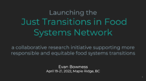 Just Transitions in Food Systems Network, Evan Bowness